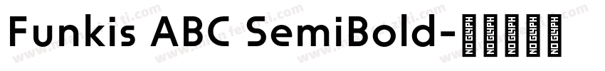 Funkis ABC SemiBold字体转换